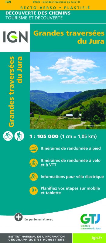 La carte IGN Grandes traversées du Jura   Référence carte : 89026 Prix : 8,95 € Bilingue anglais/français Echelle : 1 : 105 000 (1 cm = 1,05 km)